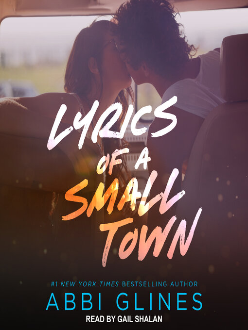 Title details for Lyrics of a Small Town by Abbi Glines - Available